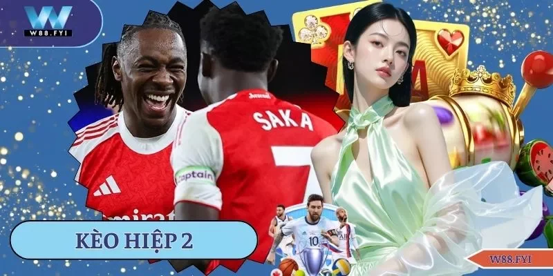 Kèo hiệp 2