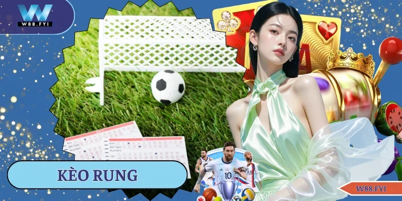 kèo rung