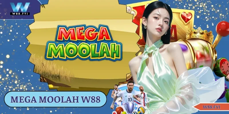 Mega Moolah W88