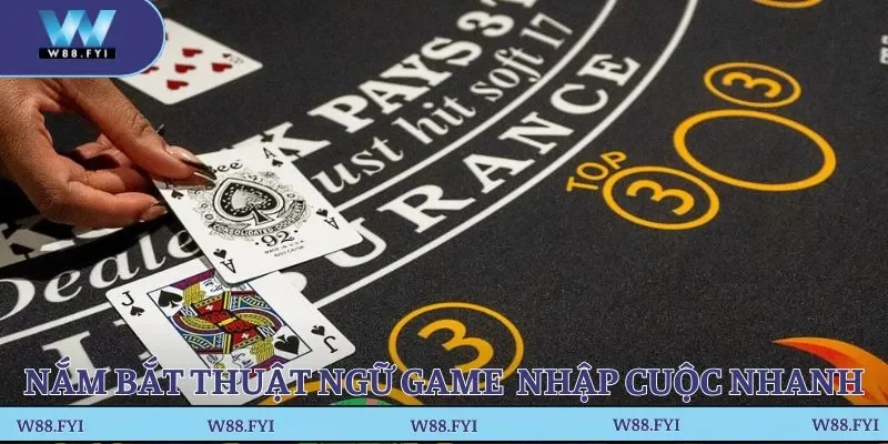 Nắm bắt thuật ngữ game nhập cuộc nhanh