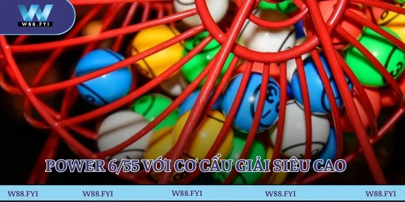 Power 6/55 với cơ cấu giải siêu cao