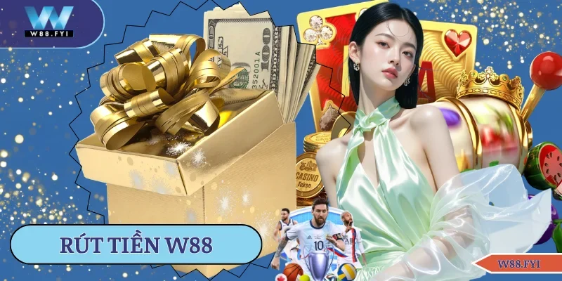 Rút tiền W88