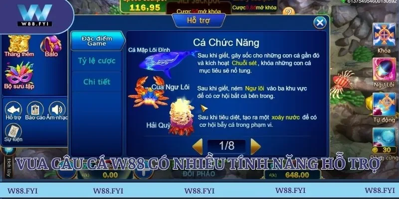 Vua câu cá W88 có nhiều tính năng hỗ trợ săn thưởng hiệu quả 