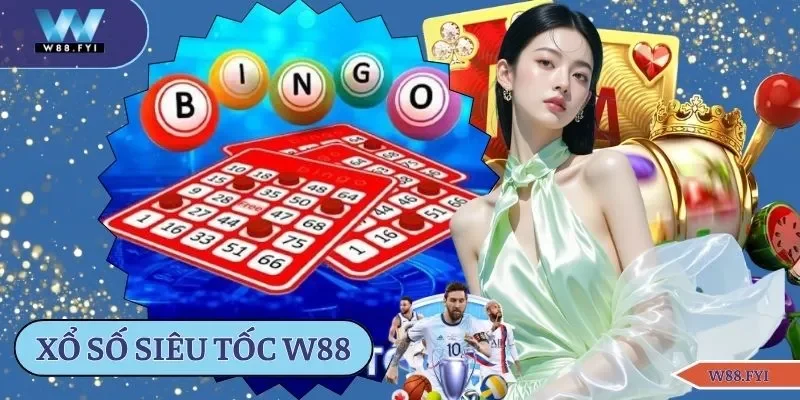 Xổ số siêu tốc W88